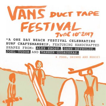 VANS DUCT TAPE FESTIVAL DEBUTS IN TOFINO, VANCOUVER